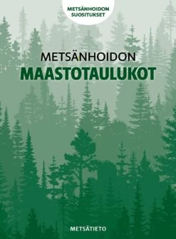 Metsänhoidon Maastotaulukot -kirja